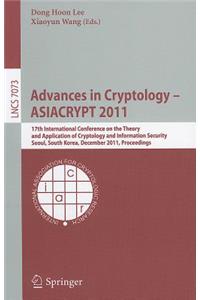 Advances in Cryptology - ASIACRYPT 2011