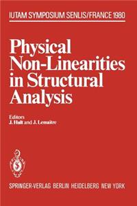 Physical Non-Linearities in Structural Analysis