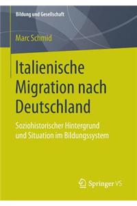Italienische Migration Nach Deutschland