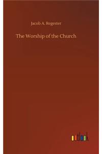 Worship of the Church
