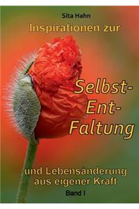 Inspirationen zur Selbst-Ent-Faltung