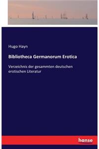 Bibliotheca Germanorum Erotica