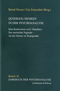 Queer(es) Denken in Der Psychoanalyse