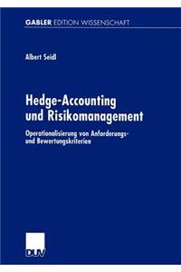 Hedge-Accounting Und Risikomanagement