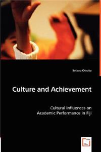 Culture and Achievement