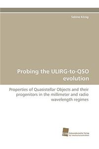 Probing the Ulirg-To-Qso Evolution