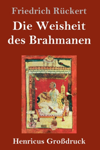 Weisheit des Brahmanen (Großdruck)