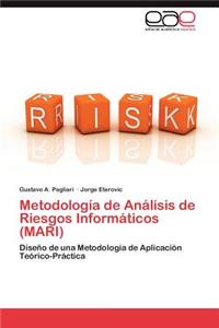 Metodologia de Analisis de Riesgos Informaticos (Mari)
