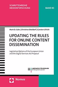Updating the Rules for Online Content Dissemination