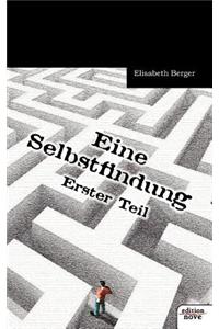 Eine Selbstfindung