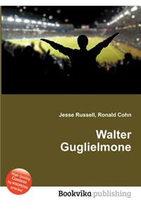 Walter Guglielmone