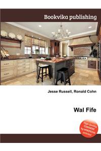 Wal Fife