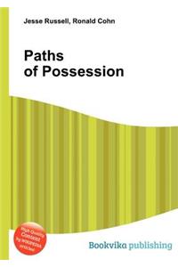 Paths of Possession