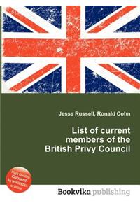 List of Current Members of the British Privy Council
