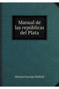 Manual de las repúblicas del Plata