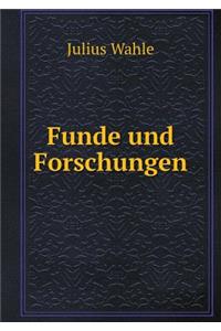 Funde und Forschungen