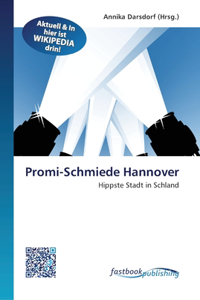 Promi-Schmiede Hannover