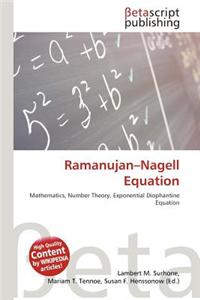 Ramanujan-Nagell Equation