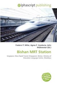 Bishan Mrt Station