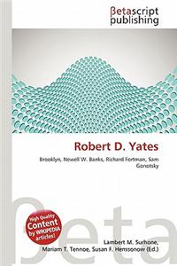 Robert D. Yates