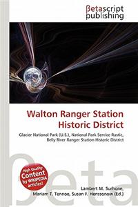 Walton Ranger Station Historic District