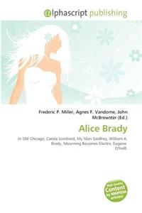 Alice Brady