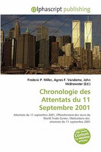 Chronologie Des Attentats Du 11 Septembre 2001