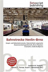 Bahnstrecke Hevl N-Brno