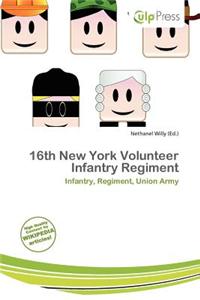 16th New York Volunteer Infantry Regiment