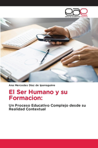 Ser Humano y su Formacion