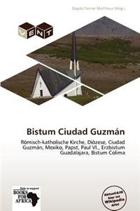 Bistum Ciudad Guzm N