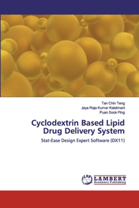 Cyclodextrin Based Lipid Drug Delivery System