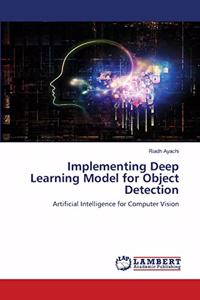 Implementing Deep Learning Model for Object Detection