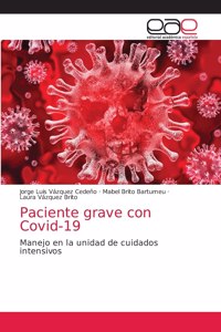 Paciente grave con Covid-19