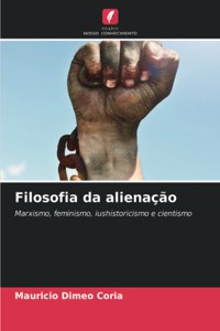 Filosofia da alienação