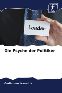 Psyche der Politiker