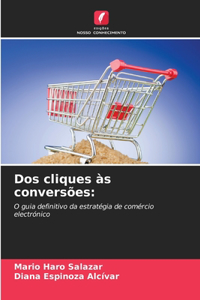 Dos cliques às conversões
