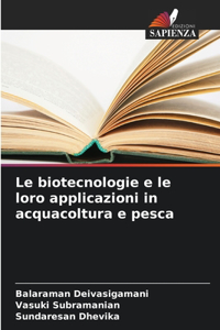 biotecnologie e le loro applicazioni in acquacoltura e pesca