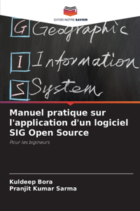 Manuel pratique sur l'application d'un logiciel SIG Open Source