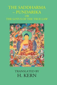 The Saddharma-Pundarika Or The Lotus Of The True Law