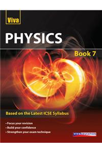 ICSE Physics - Book 7