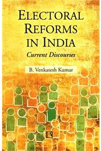 Electoral Reforms in India