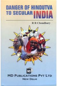 Danger of Hindutva to Secular India