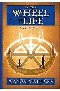 In the Wheel of Life