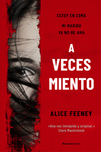 Veces Miento / Sometimes I Lie