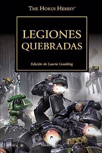 The Horus Heresy no 43/54 Legiones quebradas