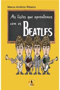 As Licoes que Aprendemos com os Beatles