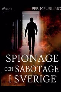 Spionage och sabotage i Sverige