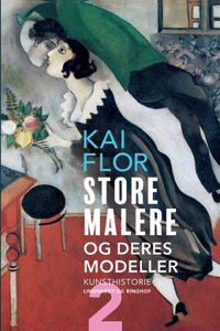 Store malere og deres modeller. Bind 2