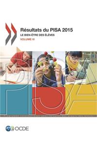 PISA Résultats du PISA 2015 (Volume III)